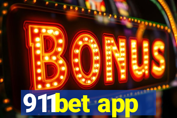 911bet app